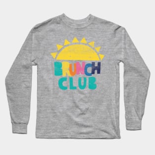 Brunch Club Long Sleeve T-Shirt